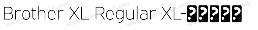Brother XL Regular XL字体转换